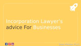 Incorporation Lawyer's advice for Businesses.pptx