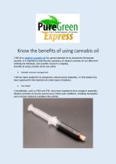 Know the benefits of using cannabis oil.pdf