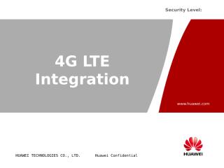 H. 4G LTE integration Training.pptx
