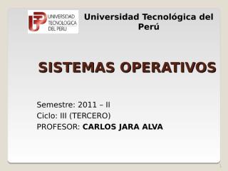 Semana3_Sistemas Operativos_2011_II.ppt