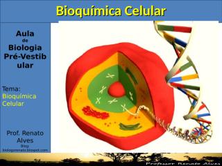 aula_de_bioquímica_celular_1.ppt