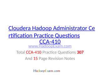 Cloudera Hadoop Administrator Certification Practice Questions.pptx