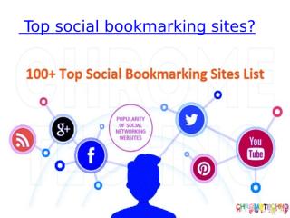 Top social bookmarking sites.pptx