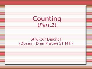 Counting - Part 2 (Pert. 9) - by Dian P.ppt